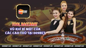 tool baccarat vũ khí bí mật của các cao thủ